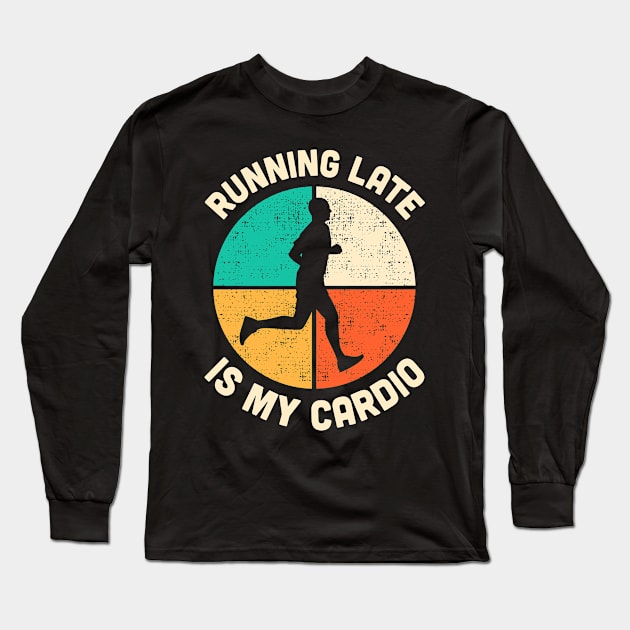 Running Is My Cardio Fitness Gym Workout Mens Long Sleeve T-Shirt by TMSTORE